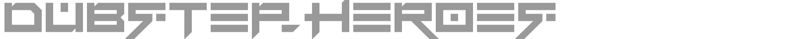 Dubstep Heroes font preview